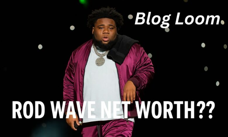 rod wave net worth