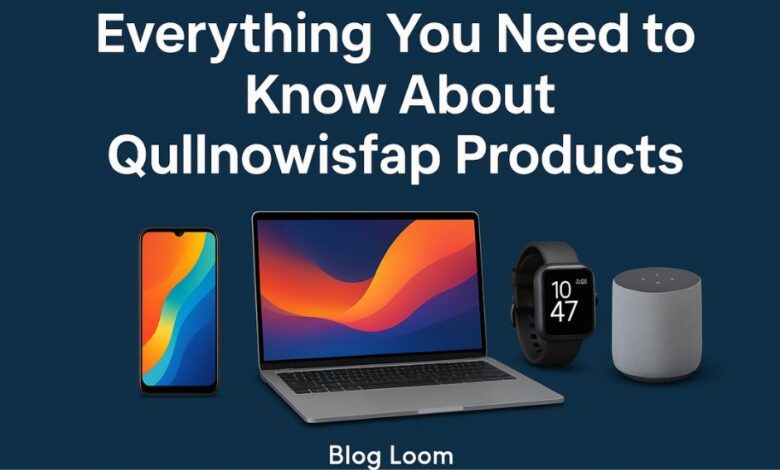about qullnowisfap products