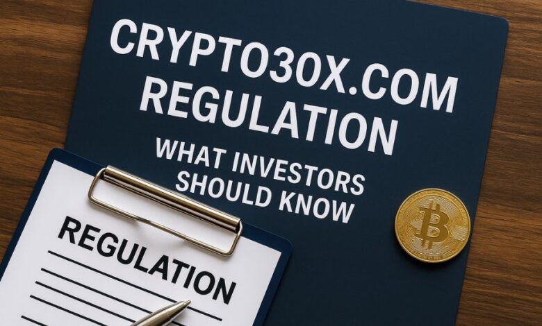 crypto30x.com regulation